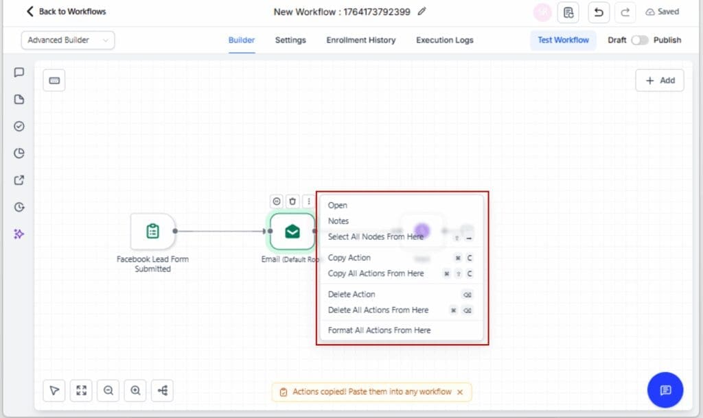 GoHighLevel Workflow Debugging
 - Use the Right-Click Menu