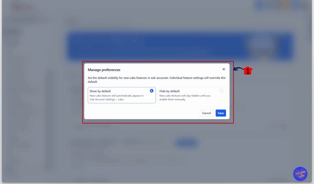 GoHighLevel Labs Feature Controls – Manage Default View Settings