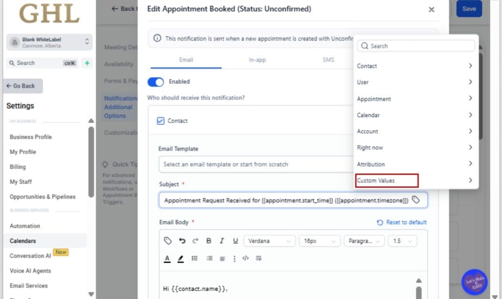 GHL Custom Calendar Fields
 - Launch the Custom Value Selector