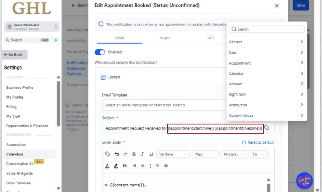 GoHighLevel Custom Calendar Fields
 - Insert the Custom Field