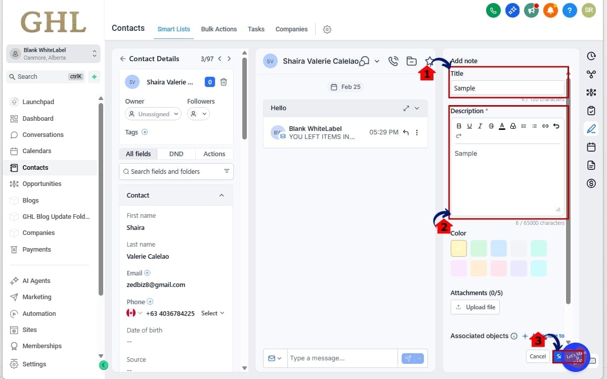 GHL Custom Object Notes
 - Enter the Title and Description for the Note