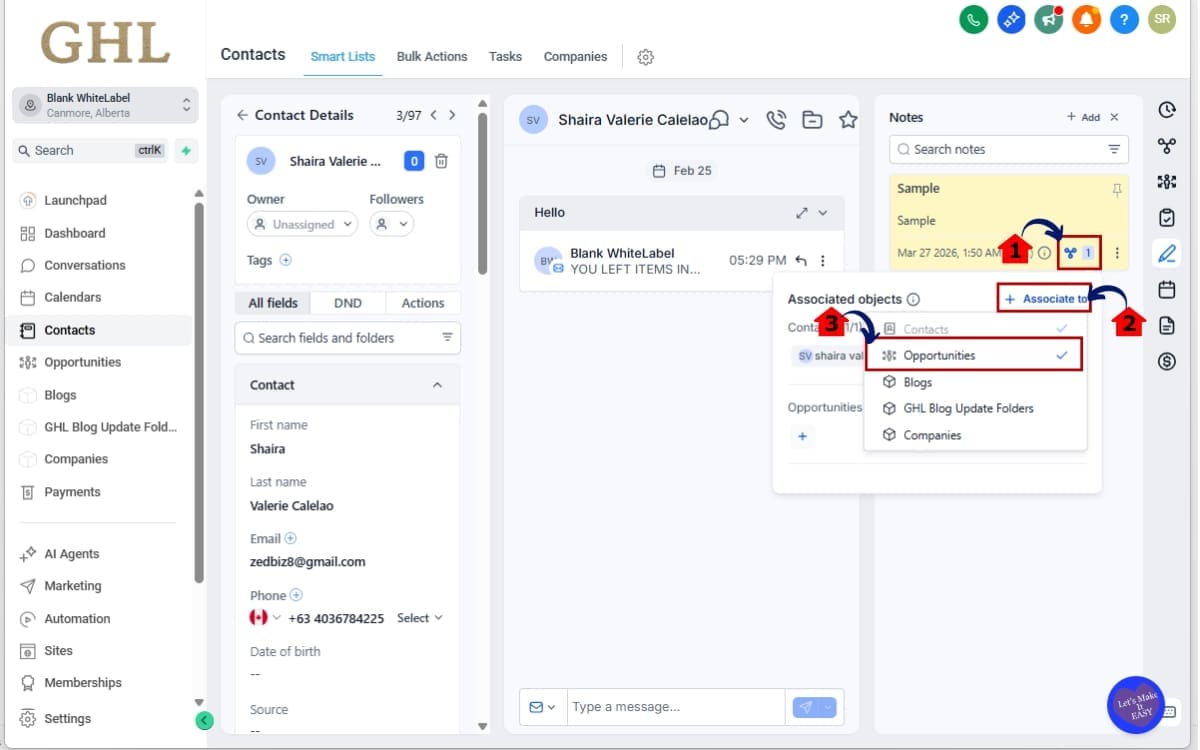 GoHighLevel Custom Object Notes
 - Associate the Note with a Custom Object