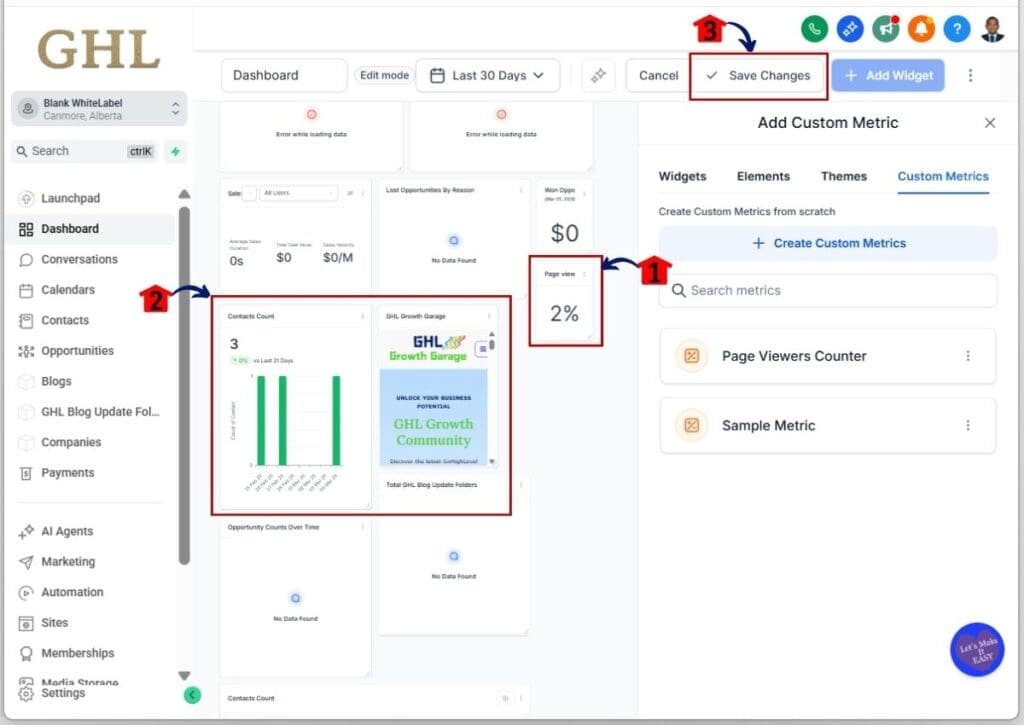 GoHighLevel customize dashboard widget - Arrange all widgets on your dashboard before saving