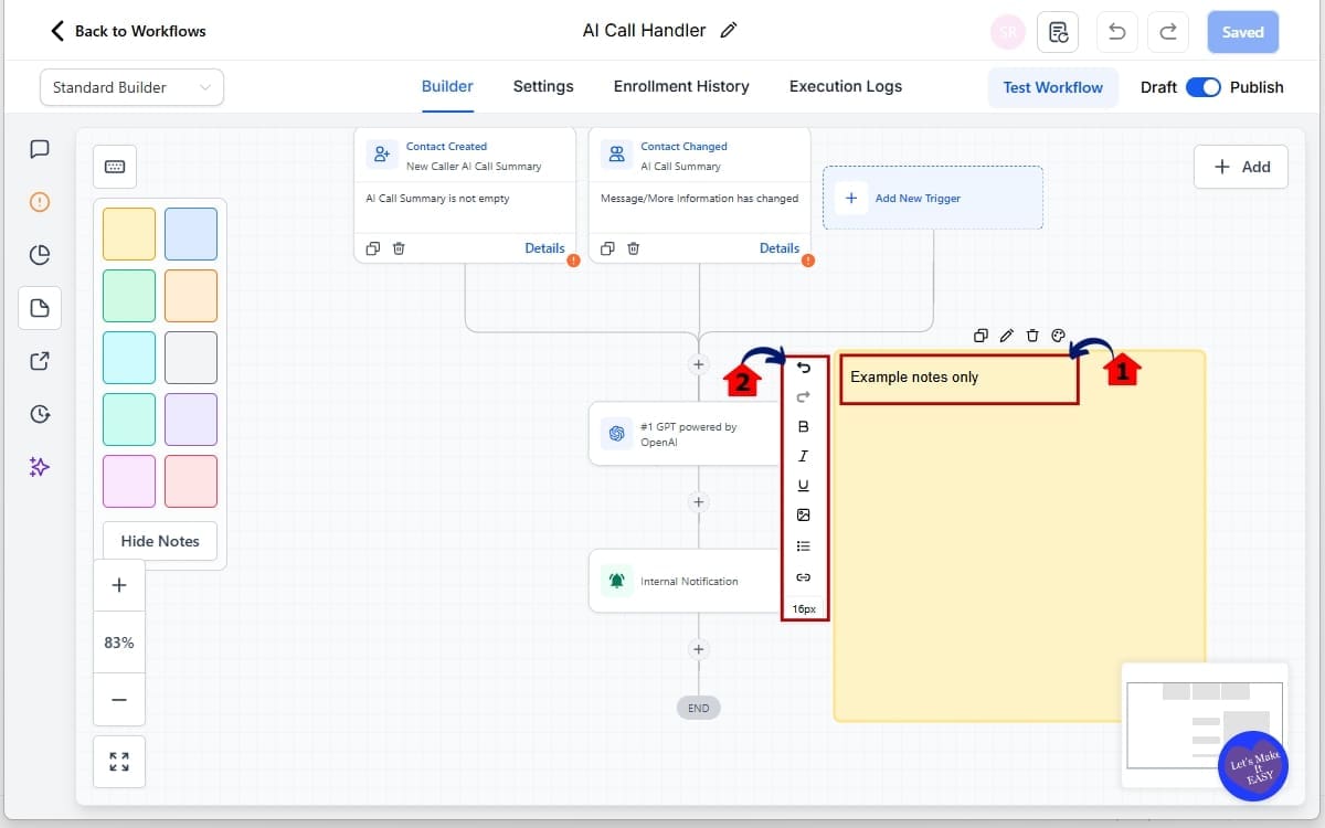 GoHighLevel Workflow Sticky Notes
- Customize Your Sticky Note in the workflow