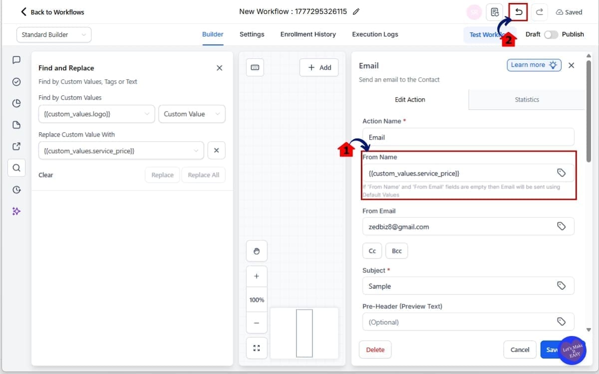 GHL Workflow Find Replace
 - Review and Undo If Needed the Replace