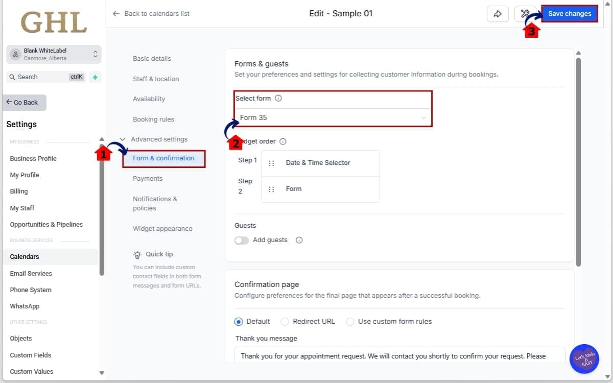 GHL Booking Form Logic
 - Attach or Confirm Your Custom Form
