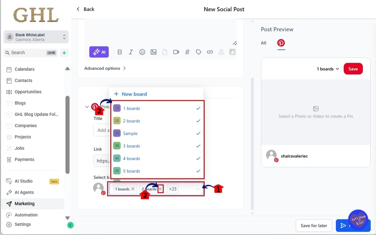 GHL Pinterest Multi Board
 - Select Multiple Boards in Pinterest