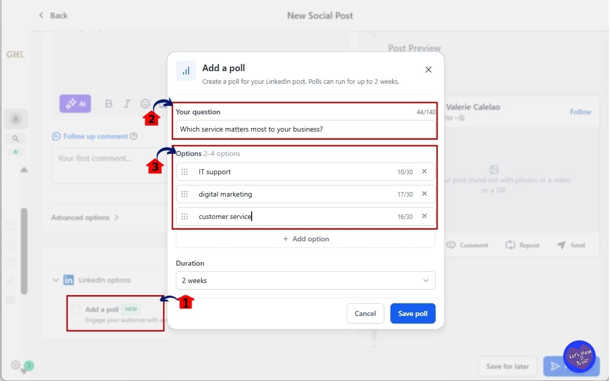 GHL LinkedIn Poll Scheduling
 - Add Your LinkedIn Poll in the Post
