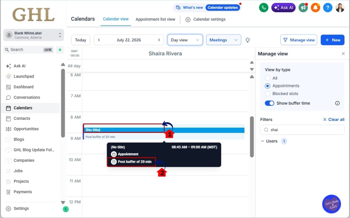GoHighLevel Calendar Buffer Time
 - Review Your Buffer Periods