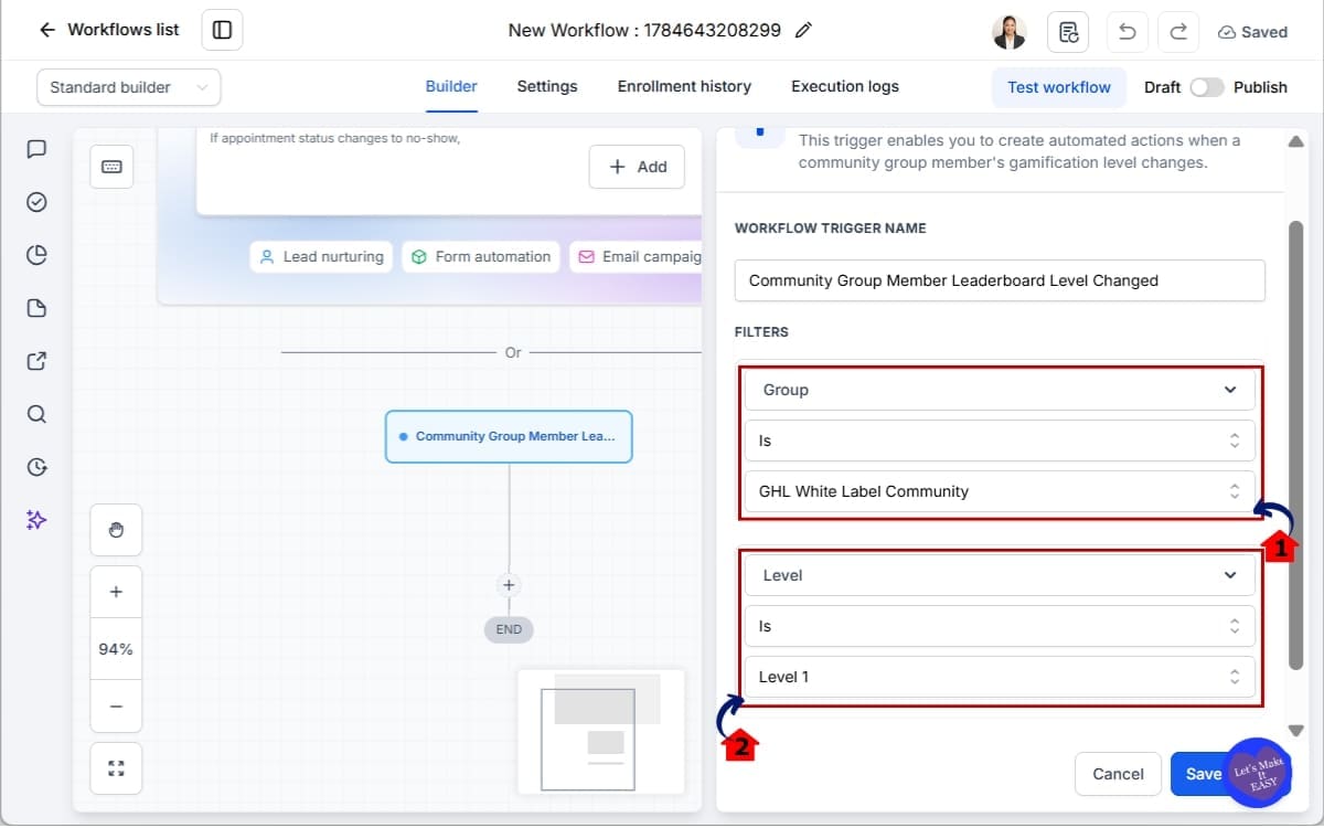 GHL Community Workflow Triggers
 - Configure Your Trigger In Workflow