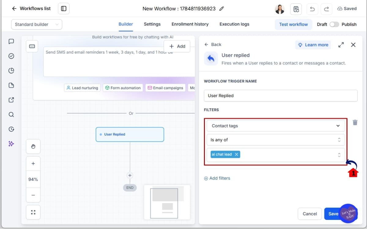 GHL User Reply Automation
 - Configure the Trigger in Workflow