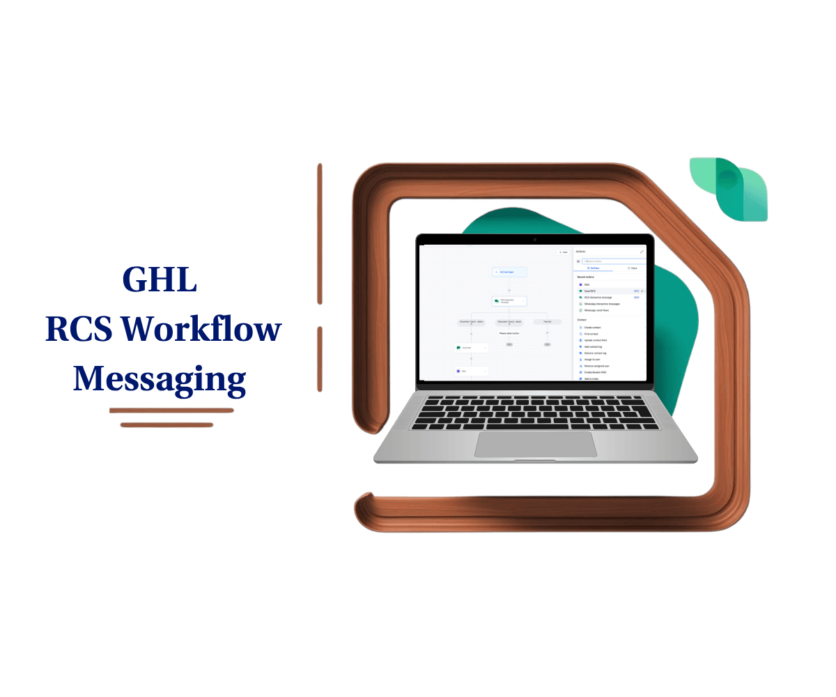 RCS Workflow Messaging: Build Smarter GHL Automations