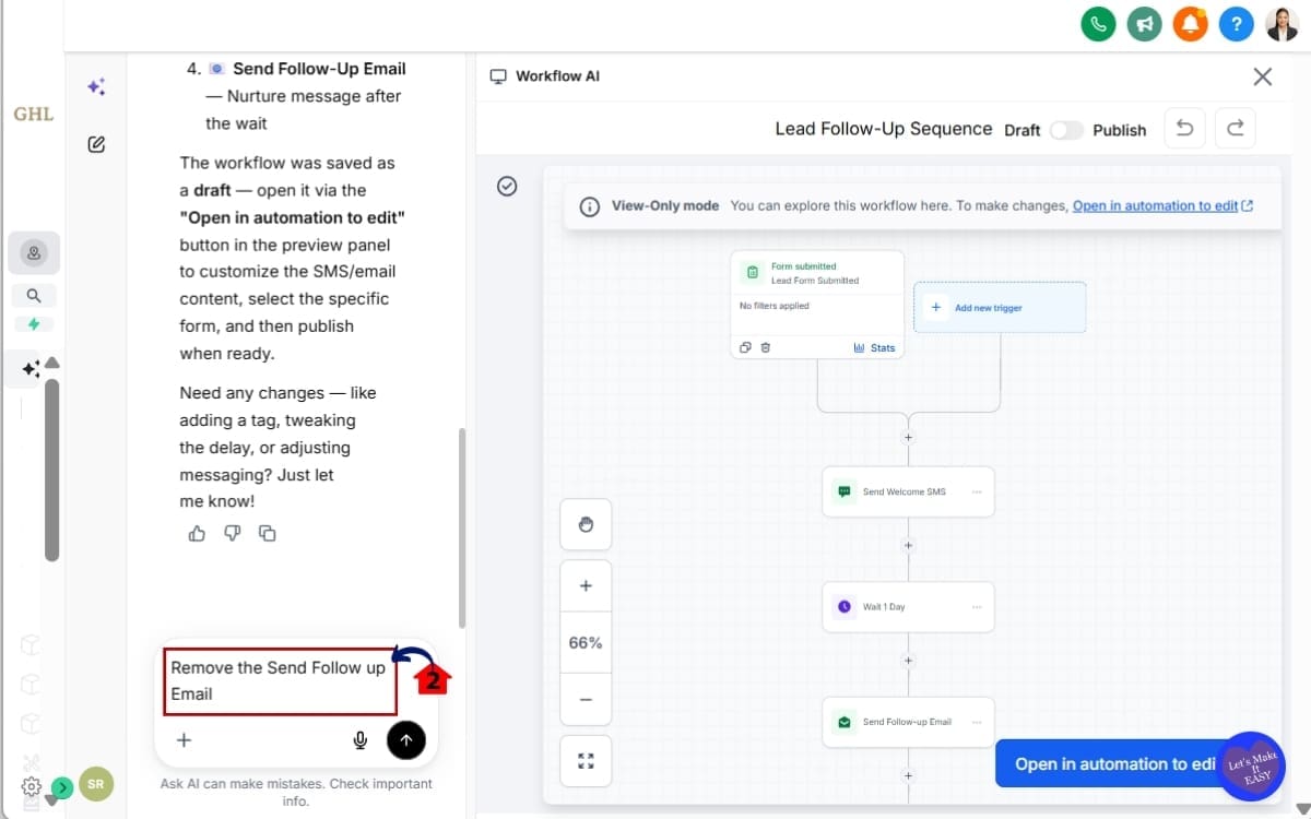 GHL AI Workflow Builder
- Ask AI to Make Changes