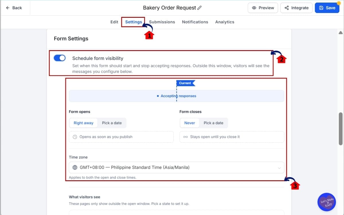 Form Visibility Scheduling
 - Enable Form Visibility Scheduling