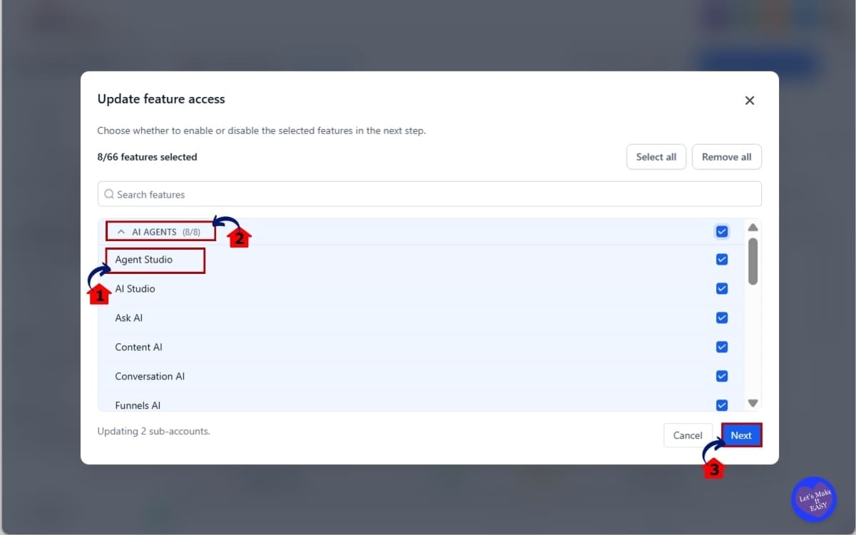 GHL Bulk Feature Access
 - Choose the Features You Want to Change