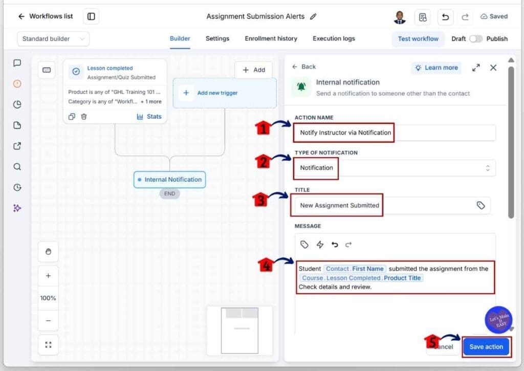 GHL Assignment Submission Notifications - Set the Action Name and Team Notification.