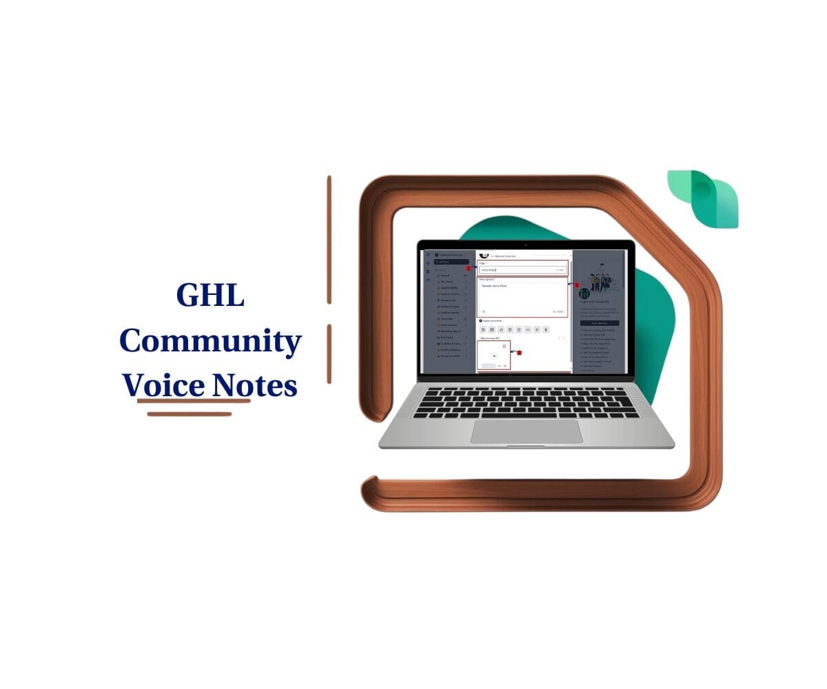 ghl community voice notes